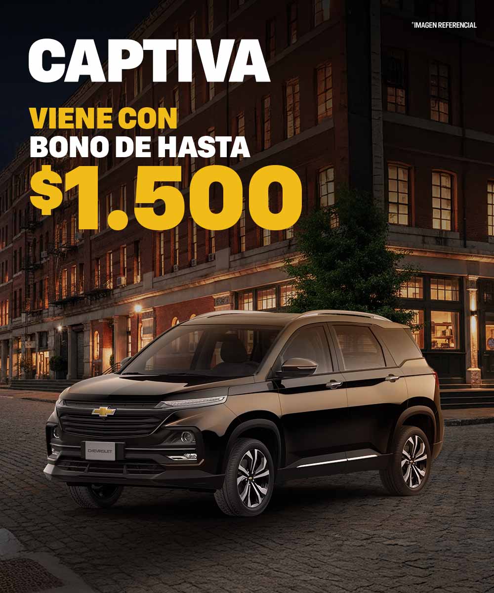 Chevrolet Captiva con bono de hasta $1.500